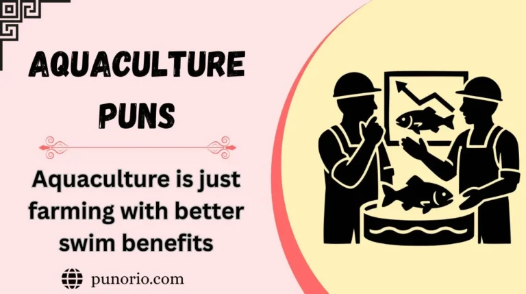 Aquaculture Puns