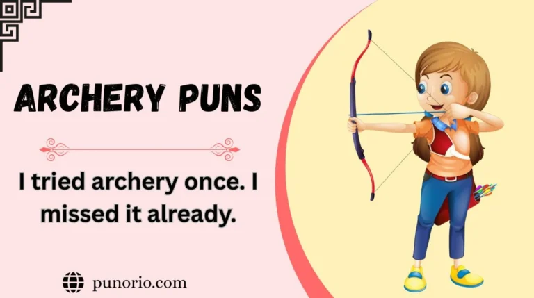 Archery Puns