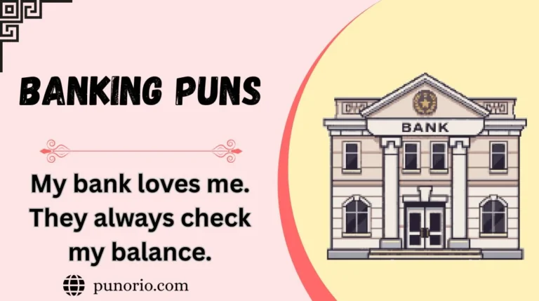 Banking Puns