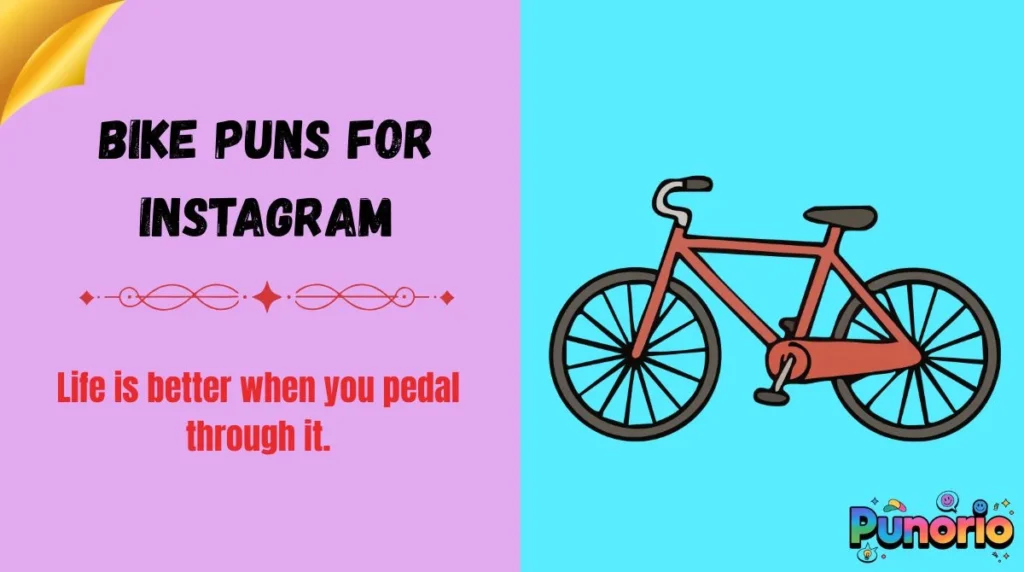 Bike Puns for Instagram