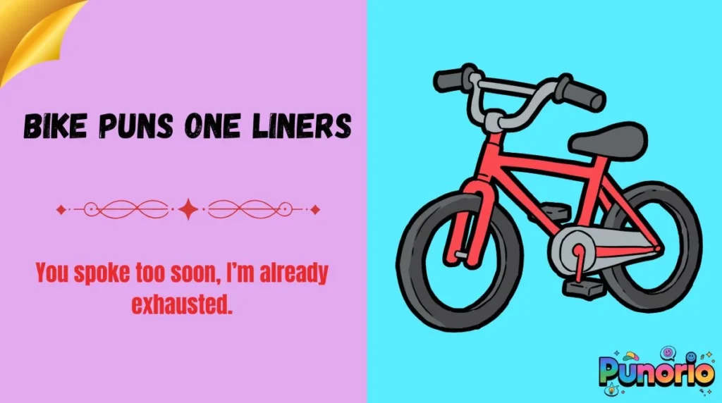 Bike Puns One Liners