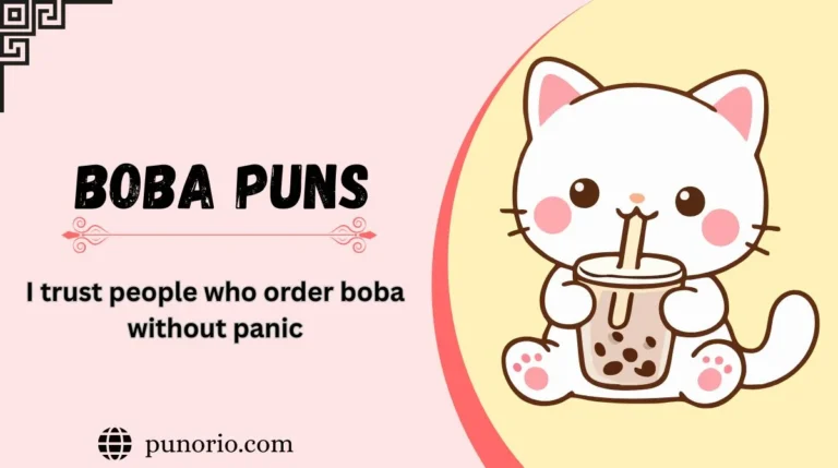 Boba Puns