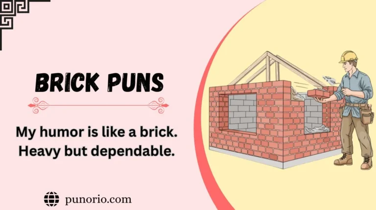 Brick Puns
