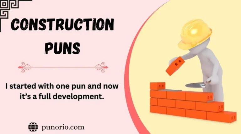 Construction Puns