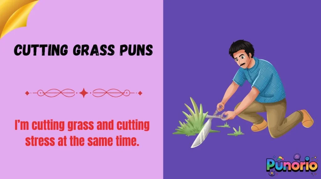 Cutting Grass Puns