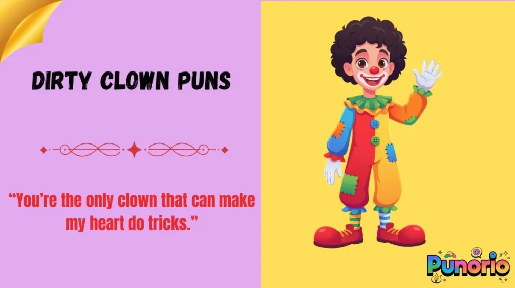 Dirty Clown Puns