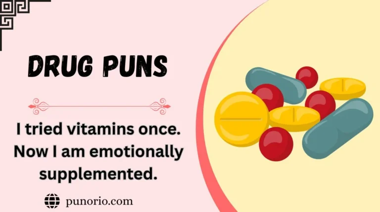 Drug Puns