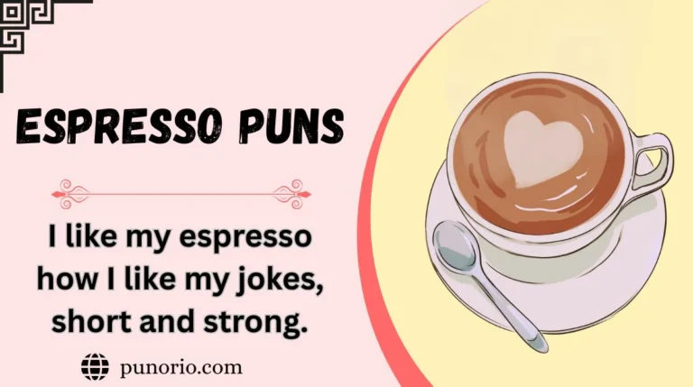 Espresso Puns