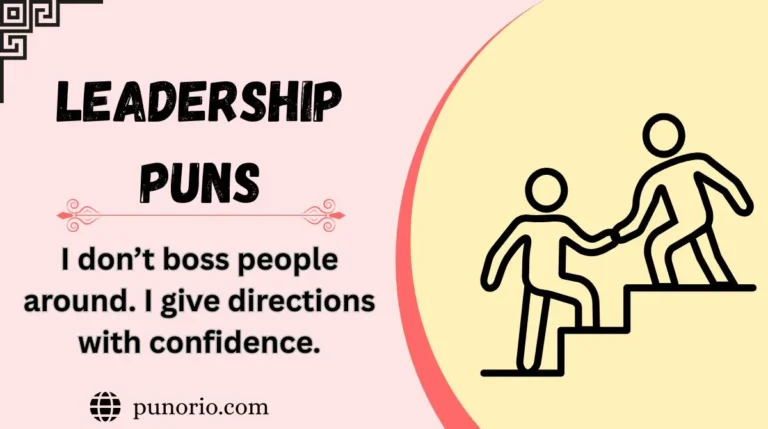 Leadership Puns