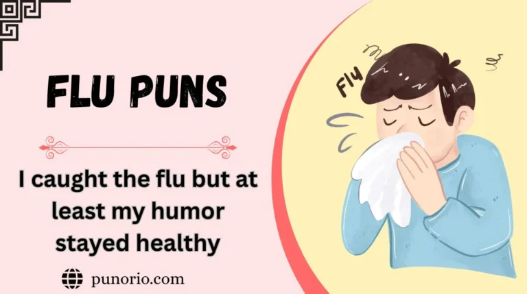 Flu Puns