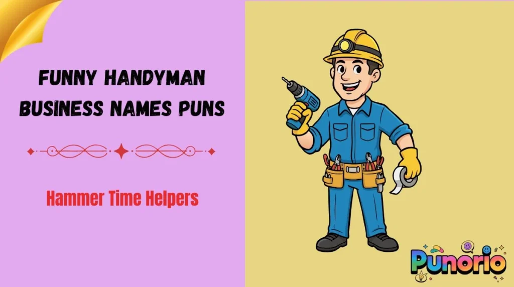 Funny Handyman Business Names Puns