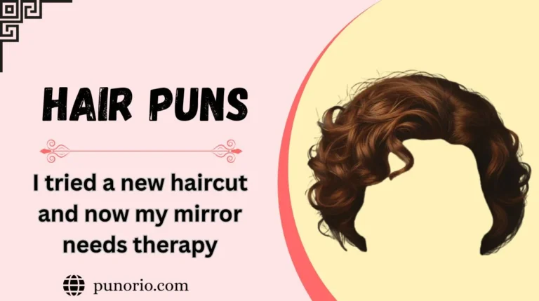 Hair Puns