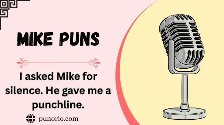 Mike Puns