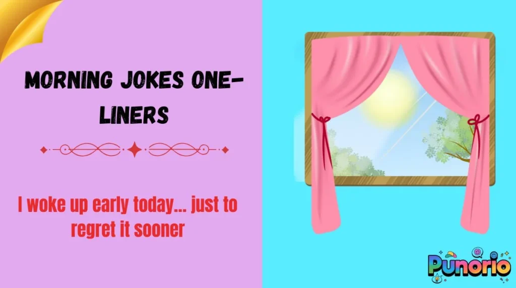 Morning jokes one-liners