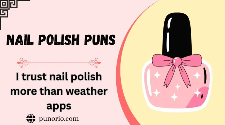 Nail Polish Puns