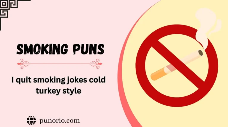 Smoking PunsSmoking Puns