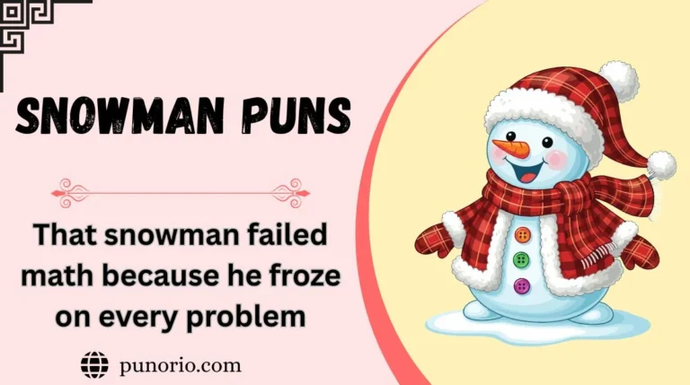 Snowman Puns