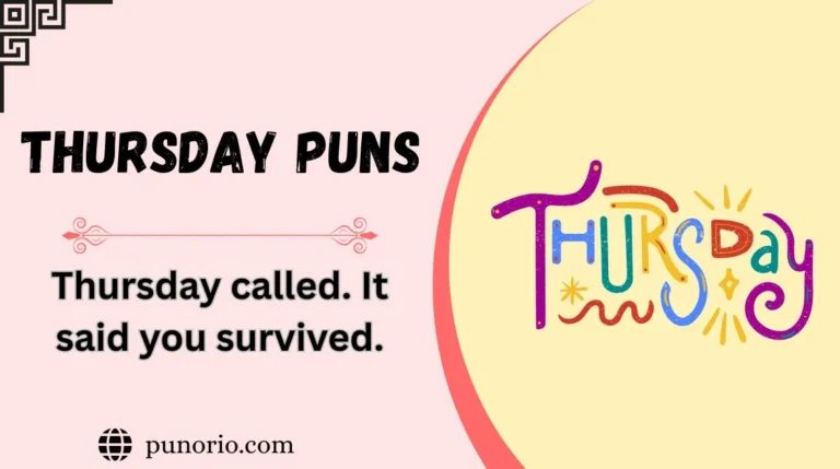 Thursday Puns