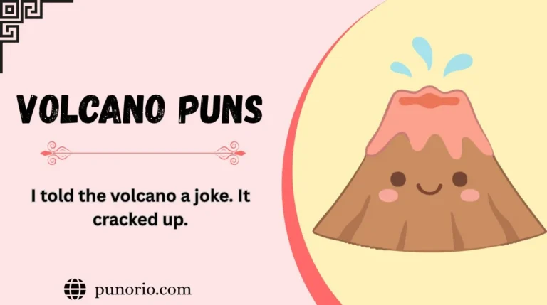 Volcano Puns