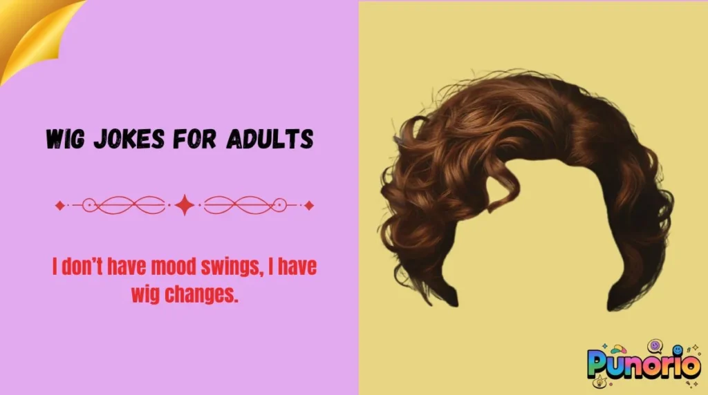Wig Jokes for Adults