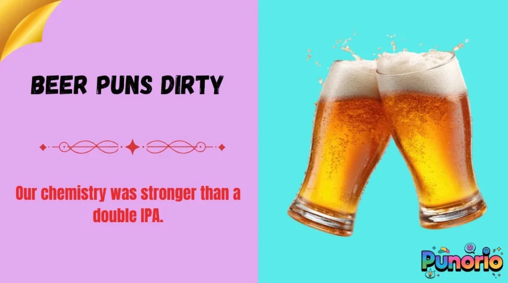Beer Puns Dirty
