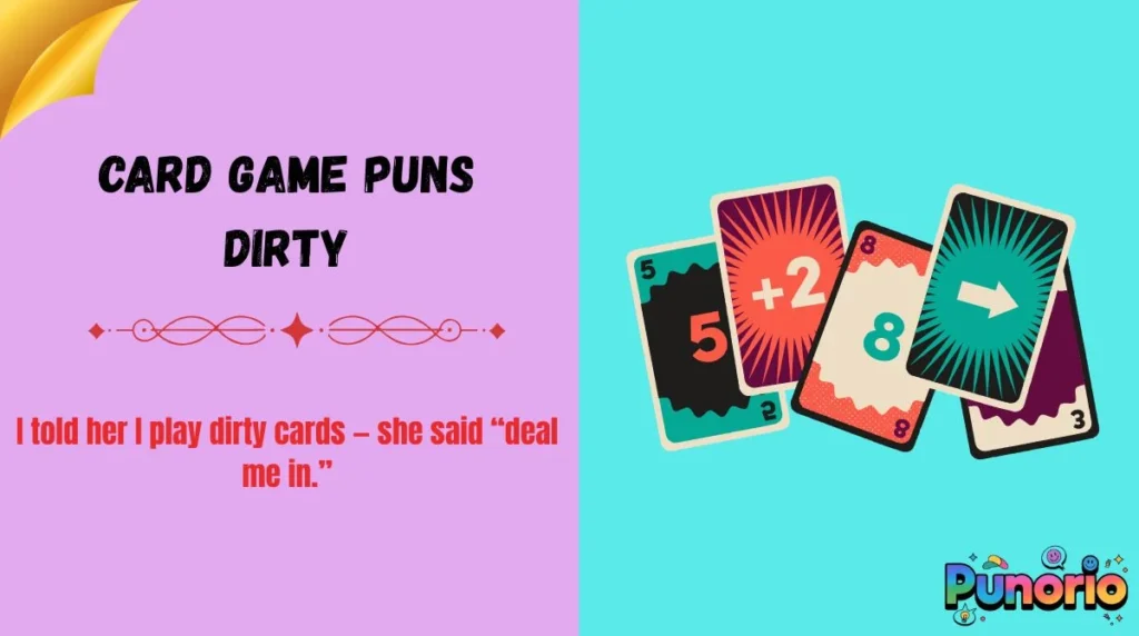 Card Game Puns Dirty