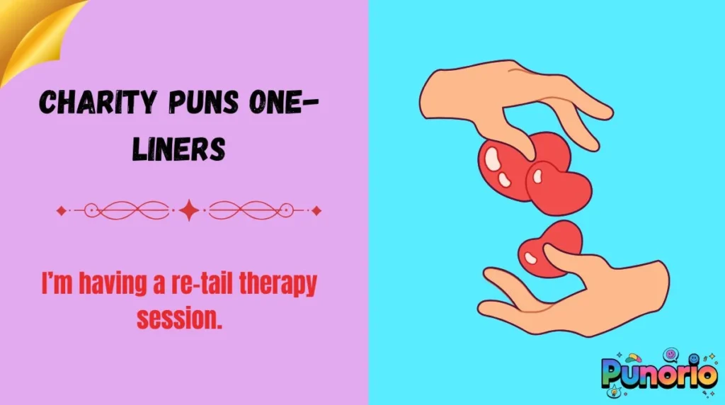 Charity Puns One-Liners