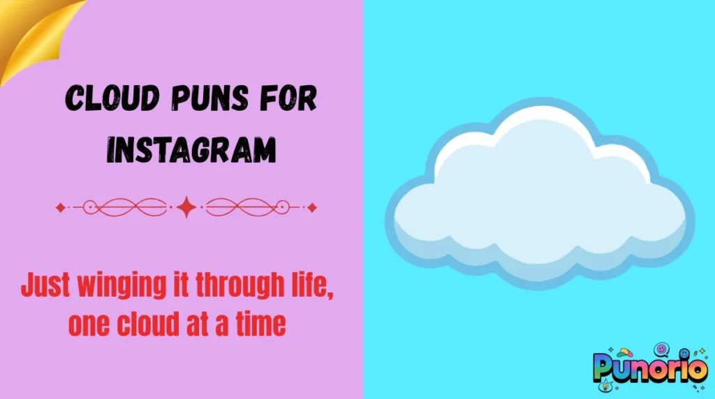Cloud puns for Instagram