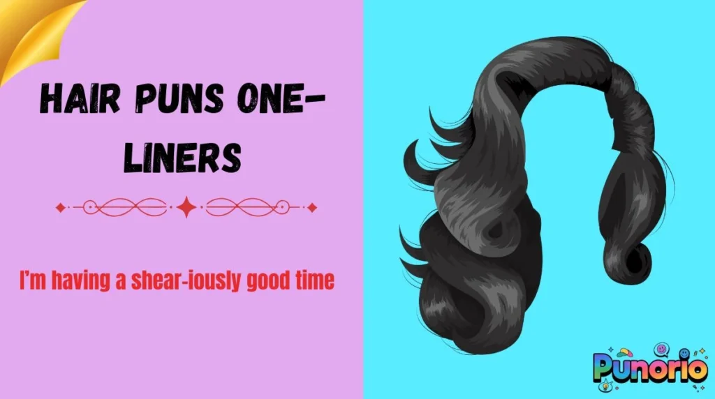 Hair Puns One-Liners