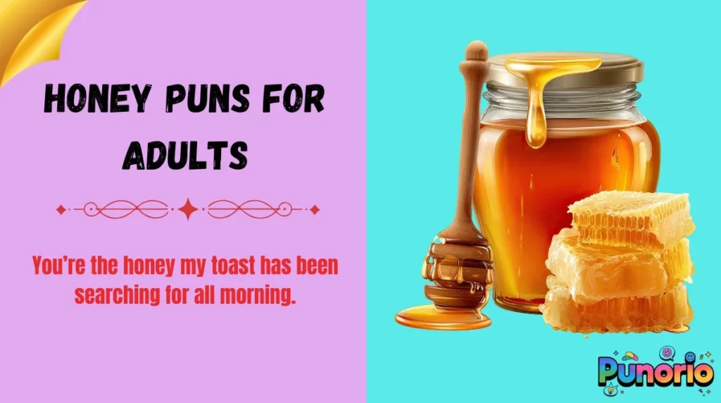 Honey Puns for Adults