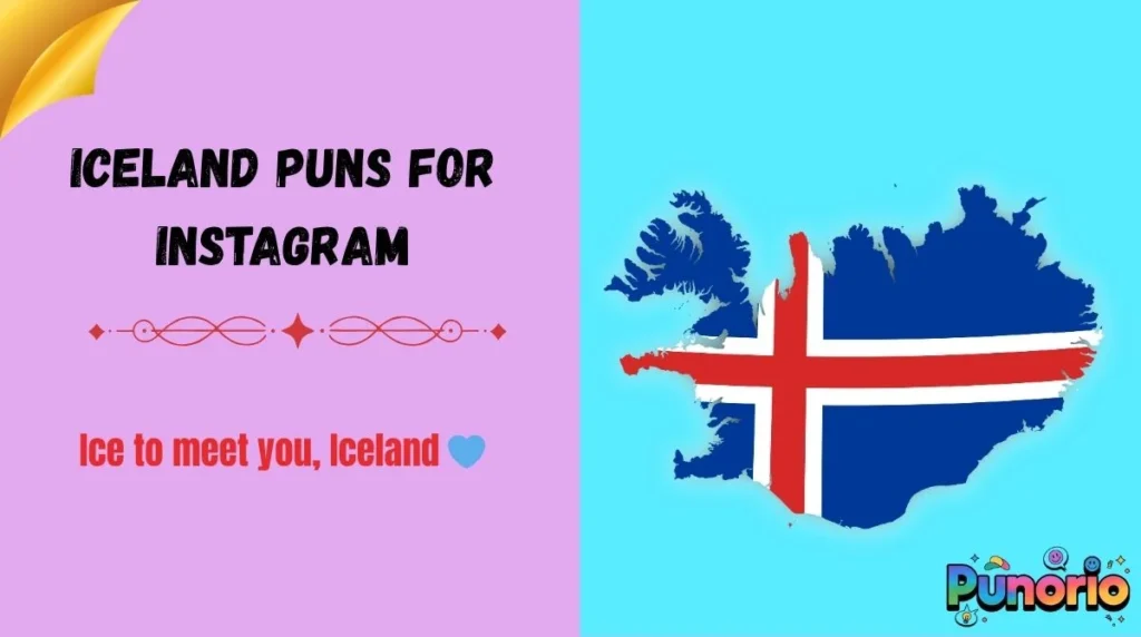 Iceland Puns for Instagram