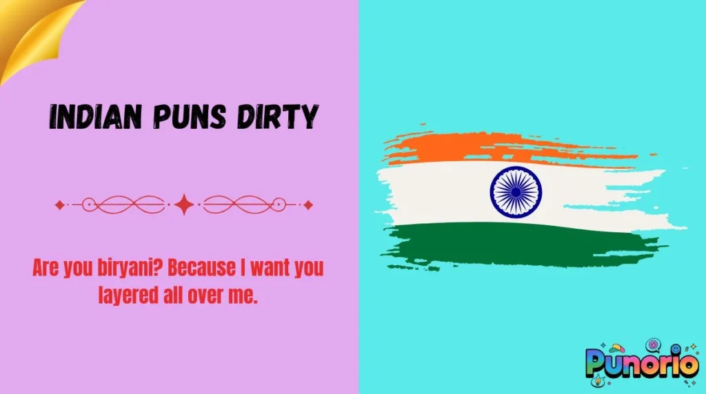 Indian Puns Dirty