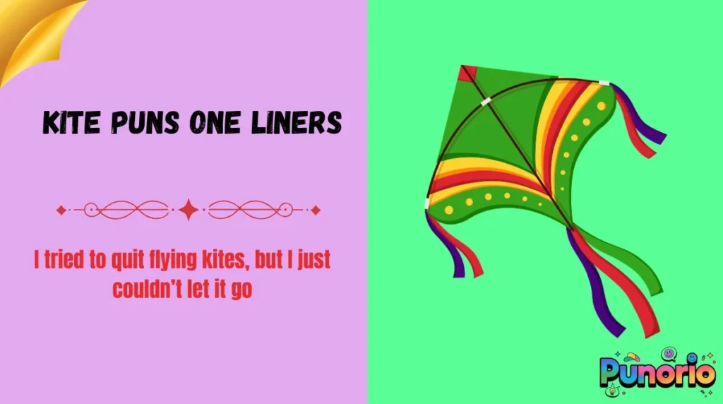 Kite Puns One Liners