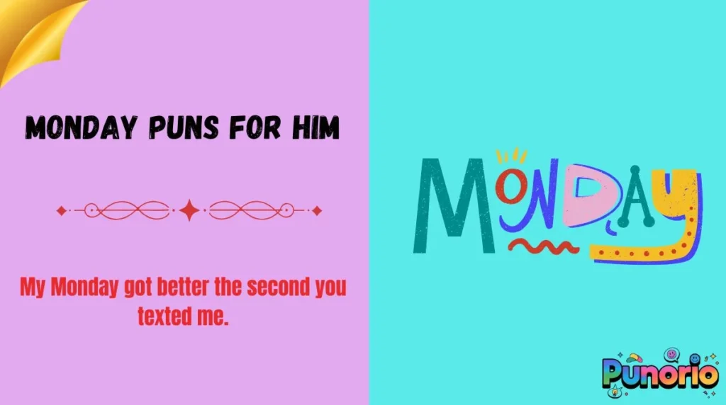 Monday Puns for Him