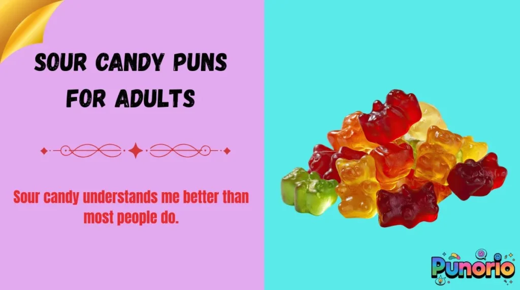 Sour Candy Puns for Adults
