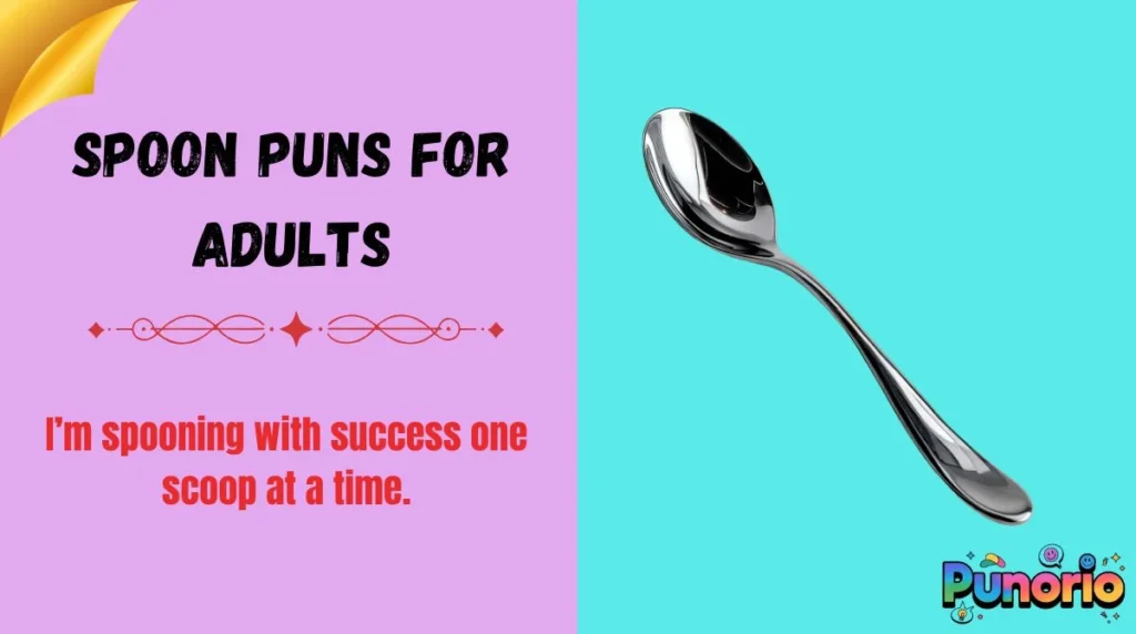 Spoon Puns for Adults