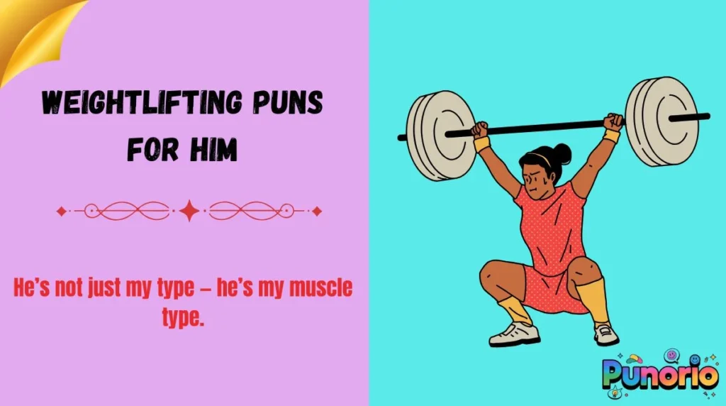 Weightlifting Puns for Him