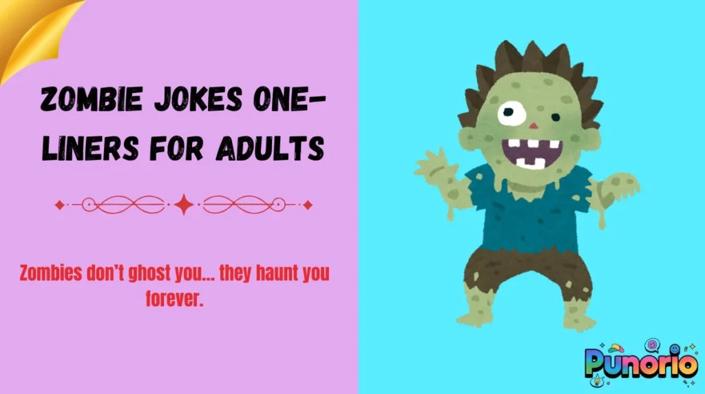 Zombie Jokes One-Liners for Adults