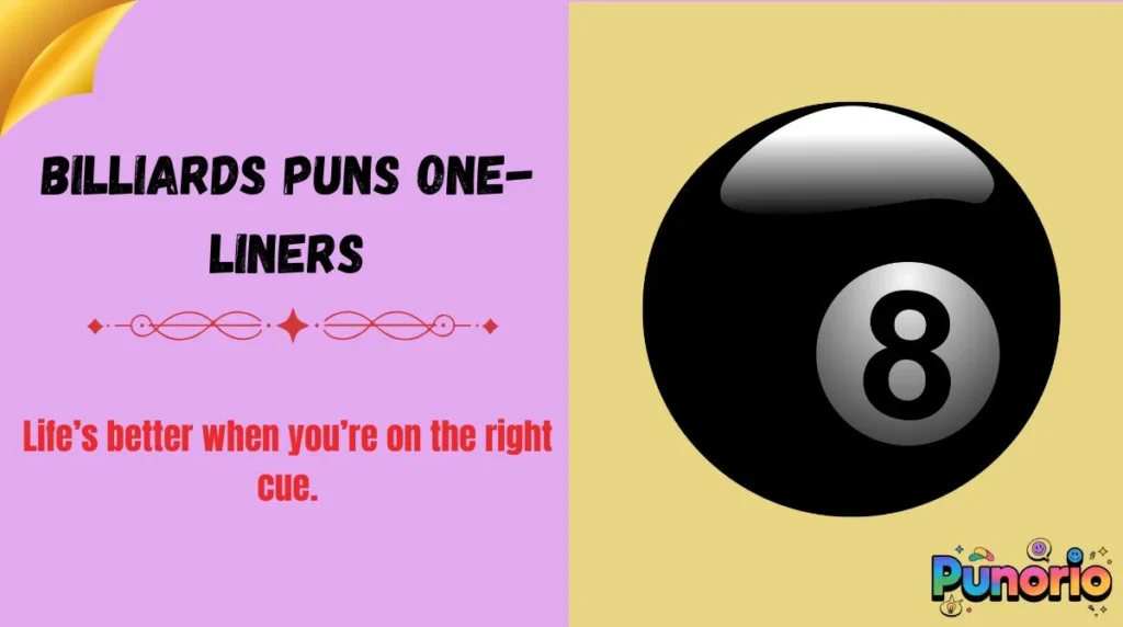 Billiards Puns One-Liners