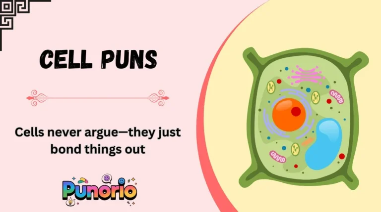 Cell Puns