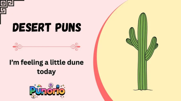 Desert Puns