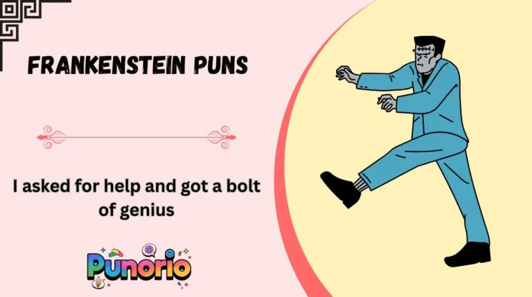 Frankenstein Puns
