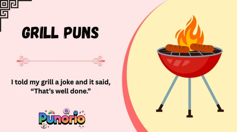 Grill Puns