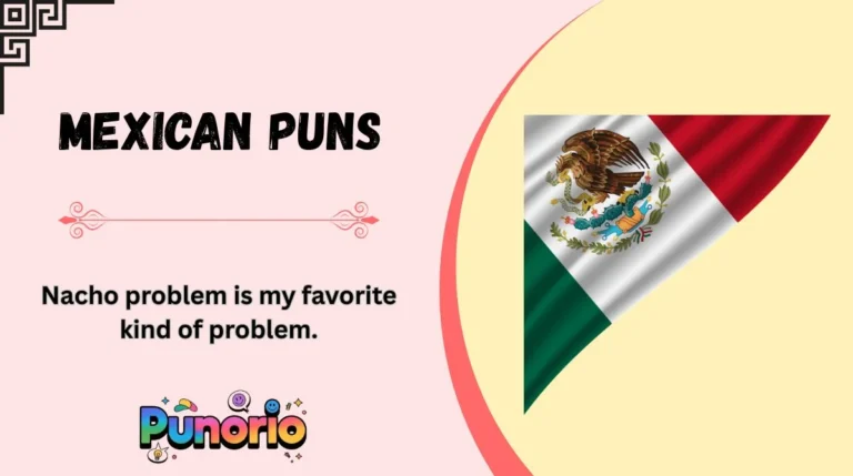 Mexican Puns