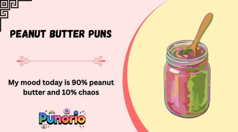 Peanut Butter Puns