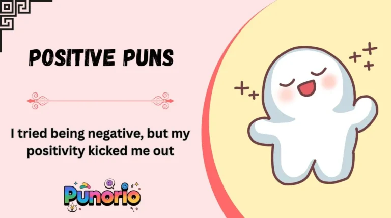 Positive Puns