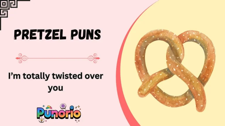 Pretzel Puns