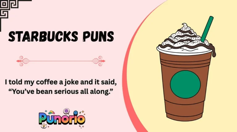 Starbucks Puns