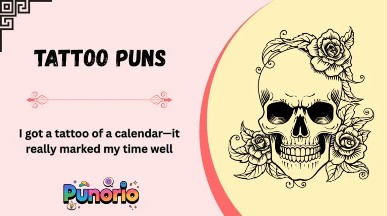Tattoo Puns